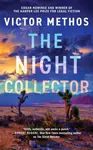 The Night Collector - Victor Methos