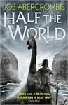 Half the World - Joe Abercrombie