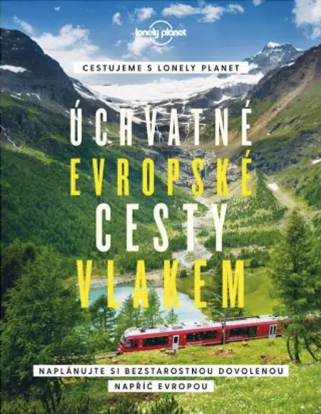 Úchvatné evropské cesty vlakem