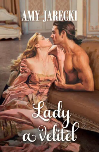 Lady a velitel - Amy Jarecki
