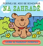 Podívej se, kdo se schovává – Na zahradě  David Crossley
