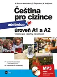 Čeština pro cizince A1 a A2 - Kateřina Vodičková, Marie Boccou-Kestřánková, Anna Černá, Dagmar Štěpánková, Jitka Veroňková