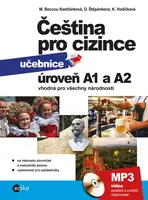 Čeština pro cizince A1 a A2 - Kateřina Vodičková, Marie Boccou-Kestřánková, Anna Černá, Dagmar Štěpánková, Jitka Veroňková