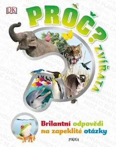 Proč? Zvířata - Harvey Derek