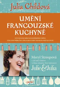 Umění francouzské kuchyně - Julia Childová