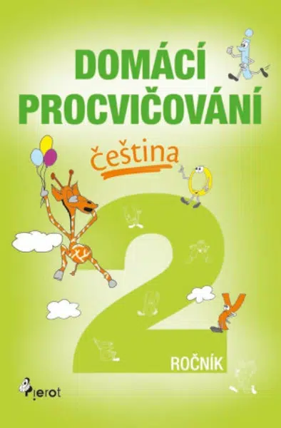 Domácí procvičování - Čeština 2. ročník - Petr Šulc, Marcela Žižková