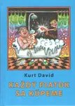Každý piatok sa kúpeme - David Kurt