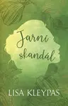 Jarní skandál - Lisa Kleypas - e-kniha