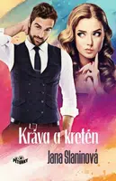 Kráva a kretén - Jana Slaninová - e-kniha