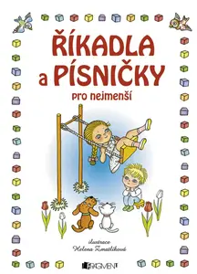Říkadla a písničky pro nejmenší - Helena Zmatlíková