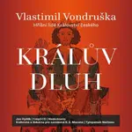 Králův dluh - Vlastimil Vondruška - audiokniha