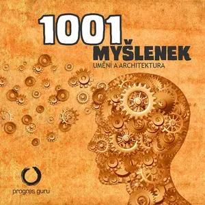 1001 myšlenek: část Umění a Architektura - Robert Arp - audiokniha