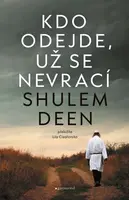 Kdo odejde, už se nevrací - Shulem Deen