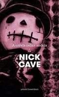 A uzřela oslice anděla - Nick Cave