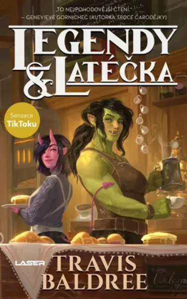 Legendy a latéčka - Travis Baldree