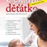 Čekáme děťátko - Miloš Velemínský, Martin Gregora - e-kniha