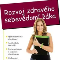 Rozvoj zdravého sebevědomí žáka - Daniela Sedláčková - e-kniha