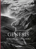 Sebastiao Salgado. Genesis - Lélia Wanick Salgado