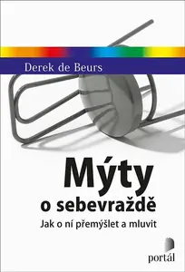 Mýty o sebevraždě - Derek de Beurs