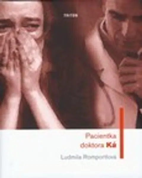 Pacientka doktora Ká - Ludmila Romportlová - e-kniha
