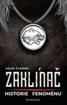 Zaklínač – historie fenoménu - Adam Flamma