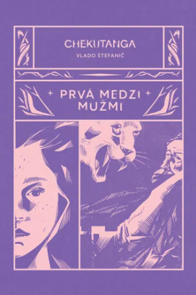 Chekutanga Prvá medzi mužmi - Vlado Štefanič