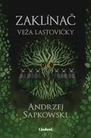 Zaklínač VI Veža lastovičky - Andrzej Sapkowski - e-kniha