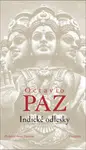 Indické odlesky - Octavio Paz
