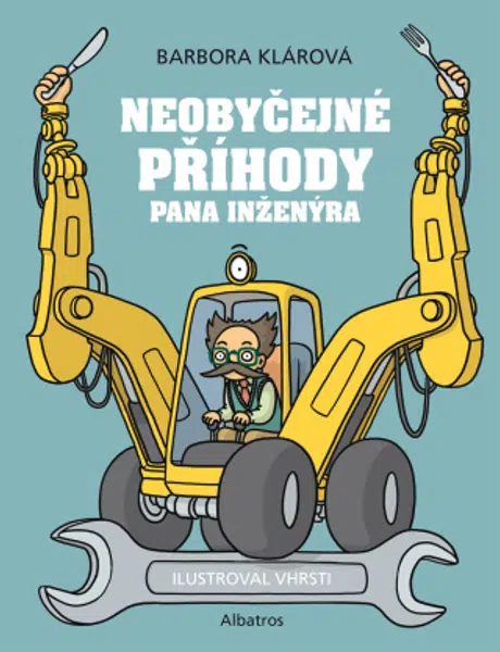 Neobyčejné příběhy pana inženýra - Barbora Klárová - e-kniha