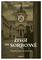 Život na Sorbonně - Zuzana Smolková, ?ubomír Jančok