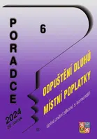 Poradce 6/2024 - Zákon o mimořádném odpuštění a zániku některých daňových dluhů - Václav Benda, Vladimír Hruška, Zdeněk Kuneš, Petr Taranda, Eva Sedlá