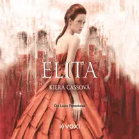 Elita - Kiera Cassová - audiokniha