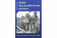 Bouře nad Gilbertovými ostrovy - Edwin P. Hoyt