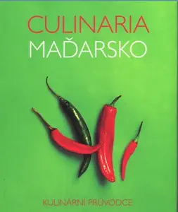 Culinaria Maďarsko - Anikó Gergelyová