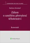 Zákon o umělém přerušení těhotenství - Barbora Steinlauf