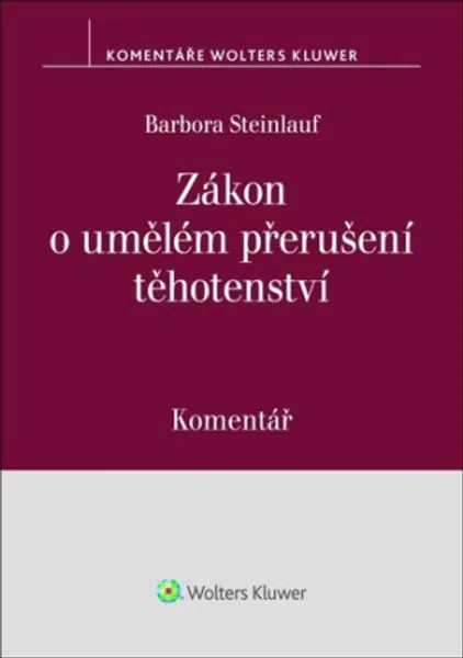 Zákon o umělém přerušení těhotenství - Barbora Steinlauf