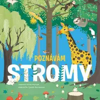 Poznávám stromy - prozkoumejte neobyčejný svět přírody - Olivia Watson, Borsboom Tjarda - e-kniha