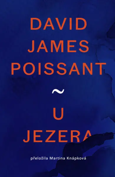 U jezera - David James Poissant - e-kniha