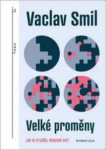 Velké proměny - Václav Smil