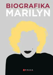 Biografika: Marilyn