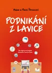 Podnikání z lavice - Pavel Štrunc, Adam Štrunc - e-kniha