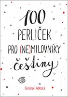 100 perliček pro (ne)milovníky češtiny - Červená propiska