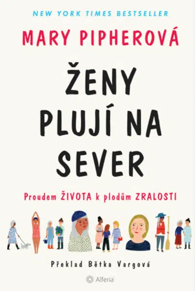 Ženy plují na sever - Mary Pipherová - e-kniha