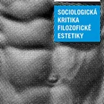 Heteronomie estetické hodnoty - Pavel Zahrádka