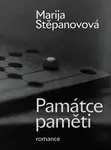 Památce paměti - Marija Stěpanovová - e-kniha