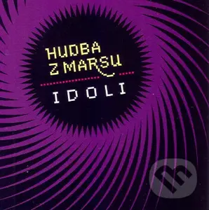 Idoli - Hudba z Marsu