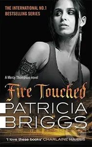 Fire Touched - Patricia Briggs - kniha z kategorie Sci-fi a fantasy
