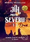 Jih proti Severu 1+2 (Román životní naděje a lásky) - kniha z kategorie Společenská beletrie
