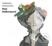 Pani Dalowayová - Virginia Woolf