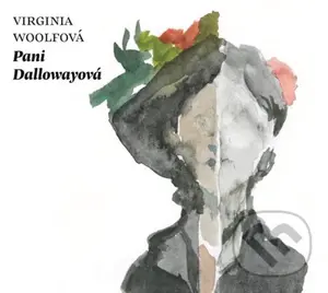 Pani Dalowayová - Virginia Woolf